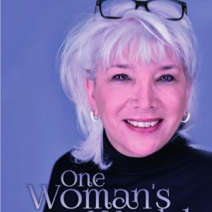 One Woman's World: Vol 1 (Hardcover)